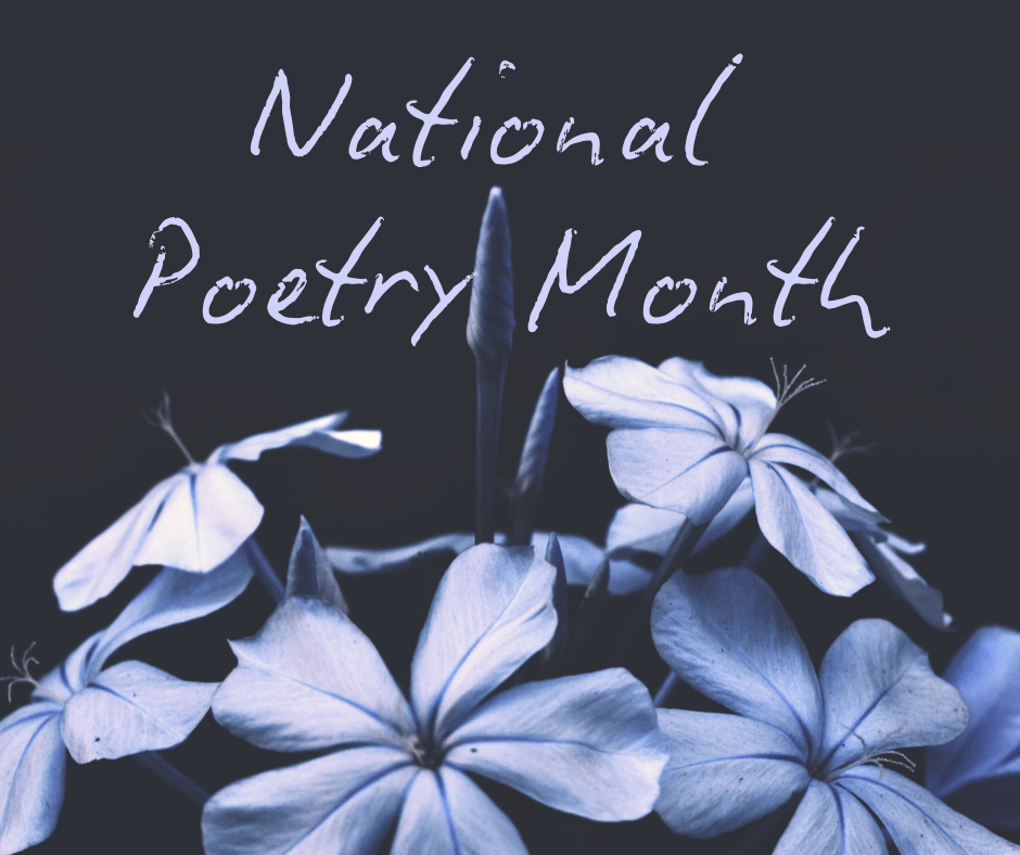 National Poetry Month &&nbsp;More
